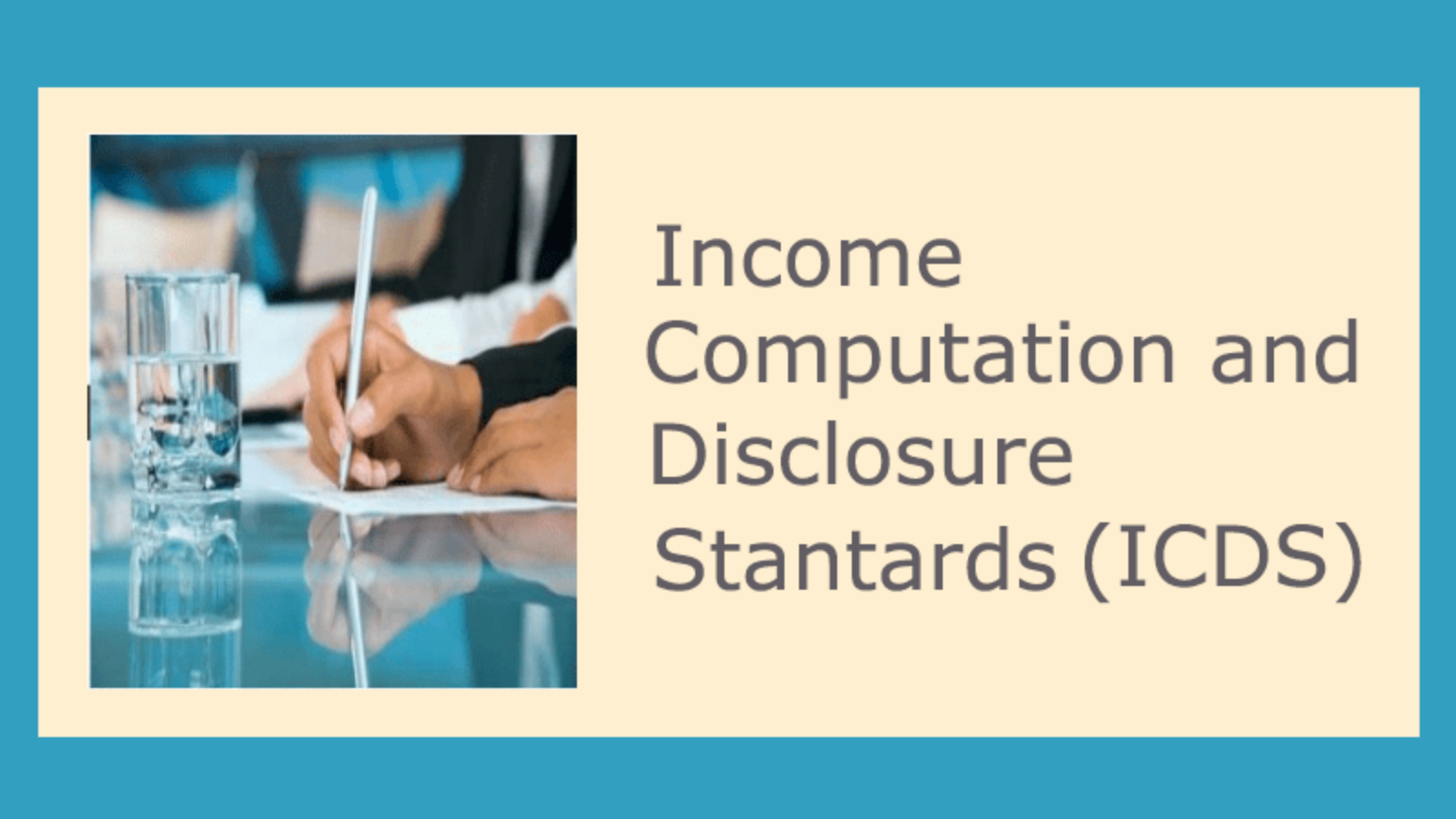 income computation disclosure standards icds