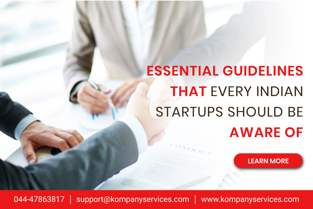 Essential Guidelines That Every Indian Startups Should Be Aware Of