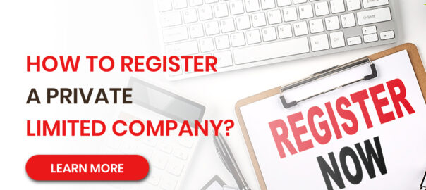 How to Register a Private Limited Company