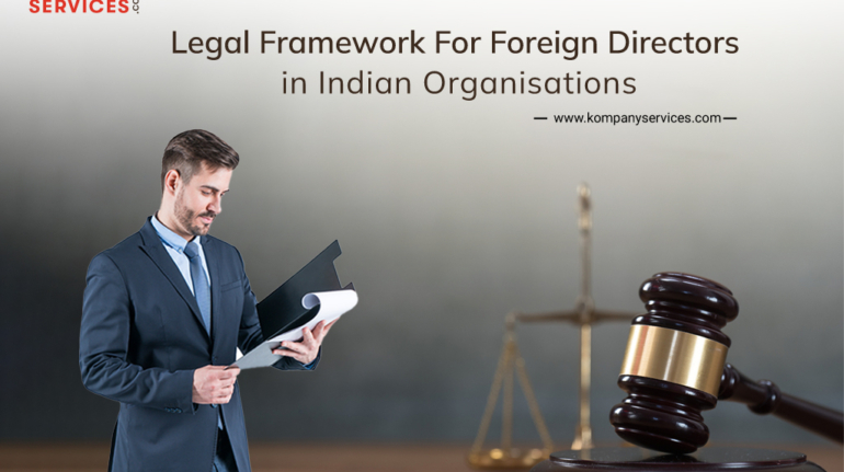 A man in a suit reads documents with a gavel and scales of justice in the background. Text reads: "Kompany Services. Legal Framework for Foreign Directors in Indian Organisations. www.kompanyservices.com.