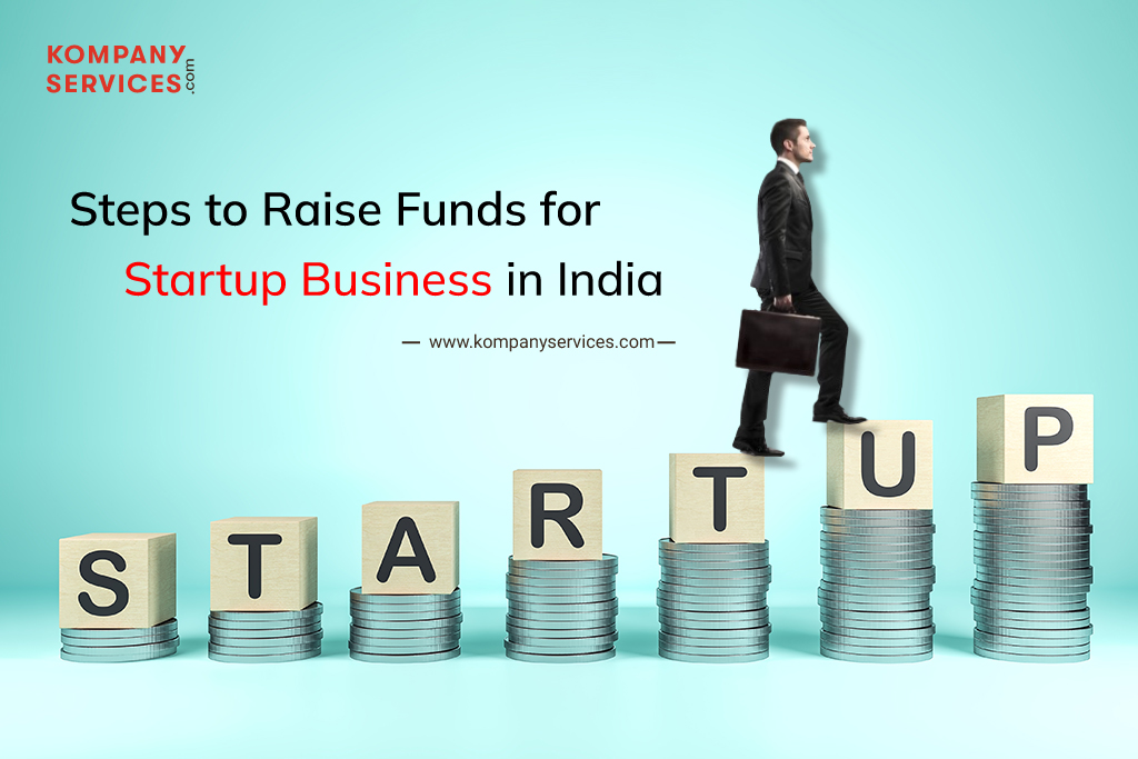 Steps to Raise Funds for Startup Business in India