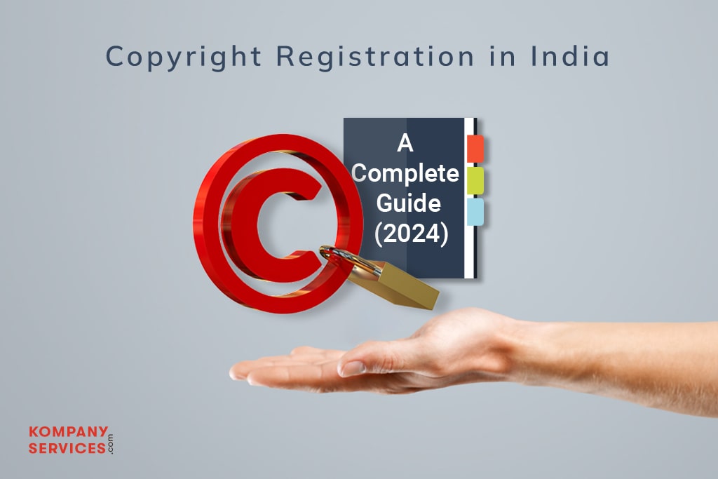 Copyright Registration In India A Complete Guide (2024) min