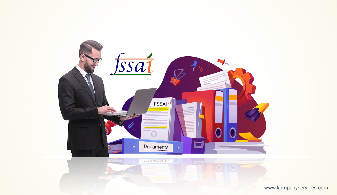 Documents Required for FSSAI in India