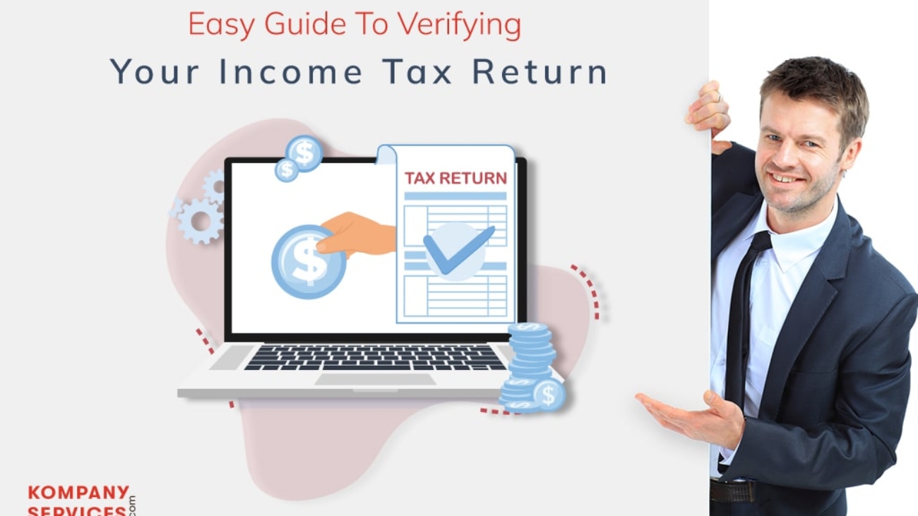 Easy Guide To Verifying Your Income Tax Return