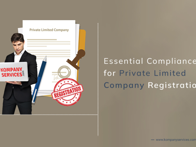 A man in a suit holds a binder labeled "Kompany Services" next to icons representing Private Limited Company registration, including documents, a stamp with "Registration", and a pen. Text reads, "Essential Compliance for Private Limited Company Registration." Visit www.kompanyservices.com for more on private limited companies.