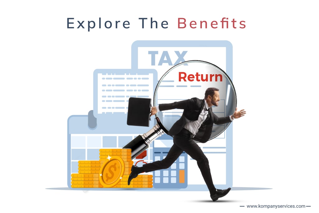 Explore The Benefits Of Filing Your Income Tax Return