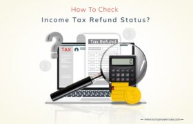 Illustration showing a laptop with an "Income Tax Refund" webpage on its screen, a large question mark, a magnifying glass, a calculator, a pen, and a stack of coins. The text at the top reads "How to Check Income Tax Refund Status?" with the website www.kompanyservices.com.