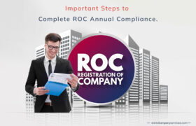 A smiling man in a suit and glasses holds a blue clipboard with documents. Behind him, a graphic with city buildings and a large circle reads: "ROC Registration of Company." The text above says, "Important Steps to Complete ROC Annual Compliance." For more information, visit www.kompanyservices.com.