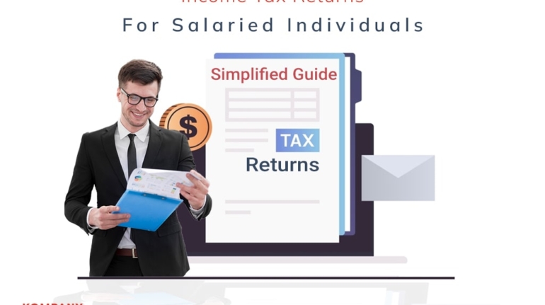 A man in glasses and a dark suit smiles while holding documents. In the background, an illustration shows a tax form and an envelope. Text above reads, "Income Tax Returns for Salaried Individuals - Simplified Guide." The "Kompany Services" logo is in the lower left.