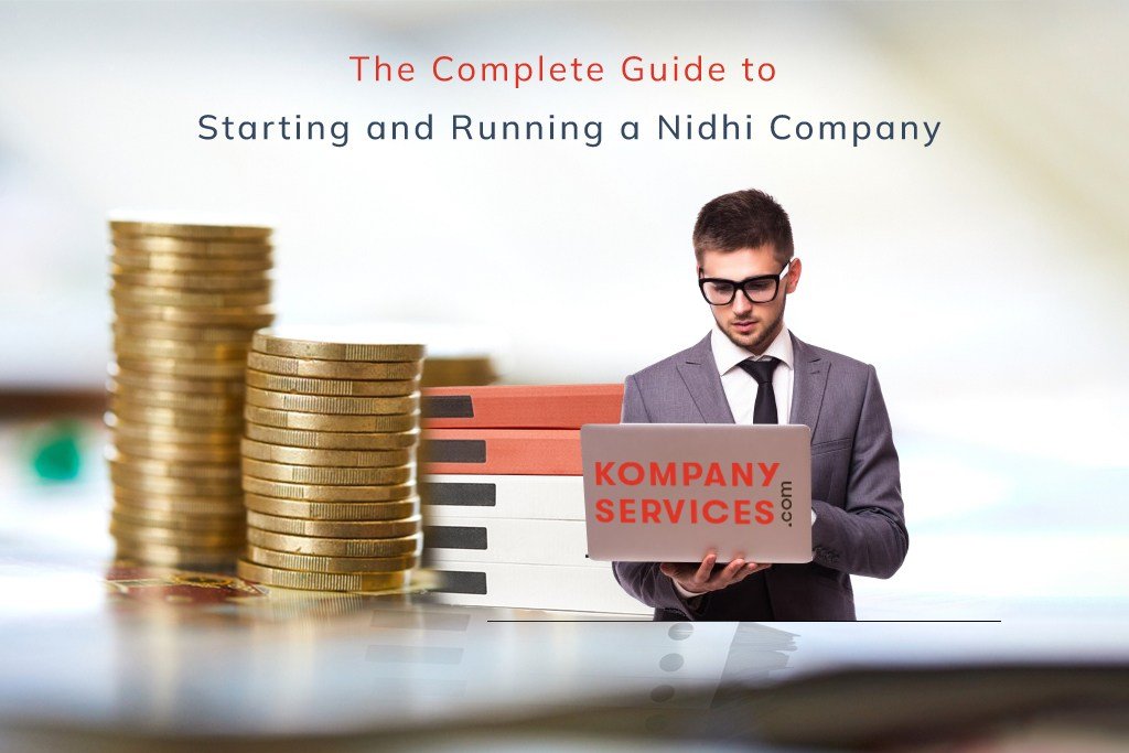 The Complete Guide To Starting And Running A Nidhi Company