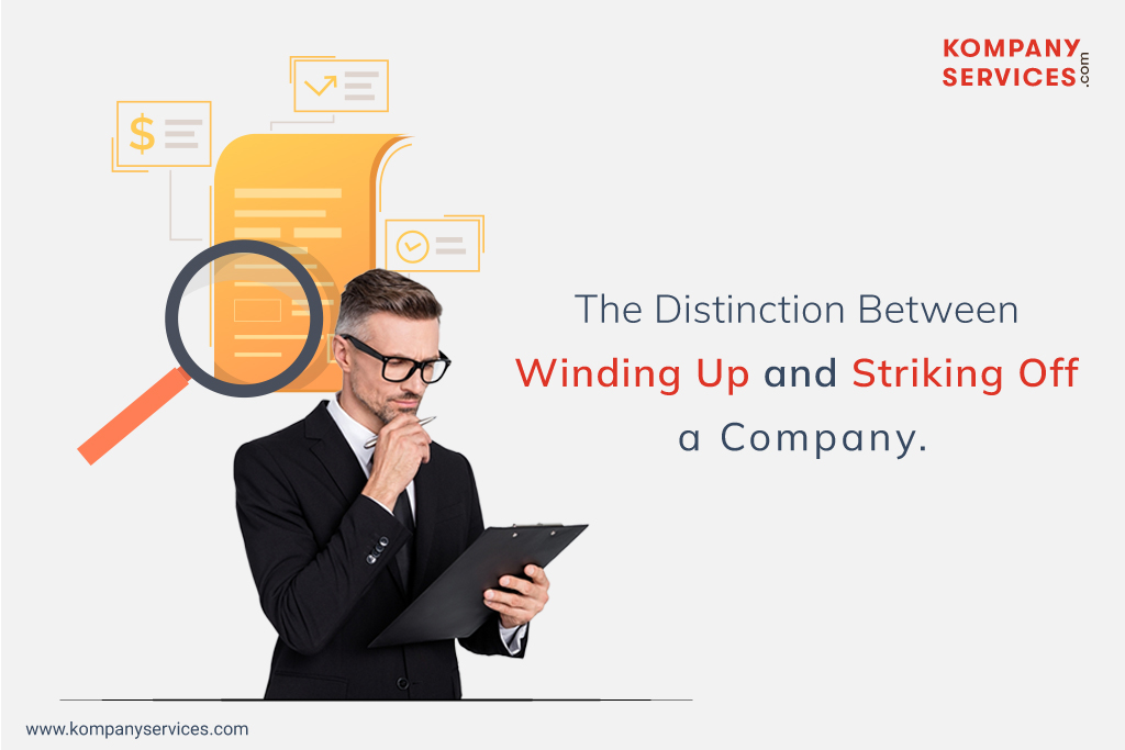 The Distinction Between Winding Up And Striking Off A Company 01